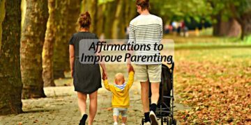 affirmations to improve parenting
