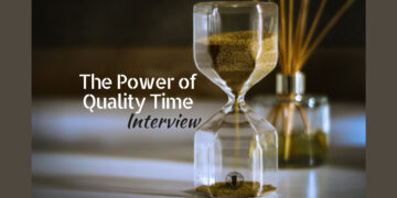 the power of quality time
