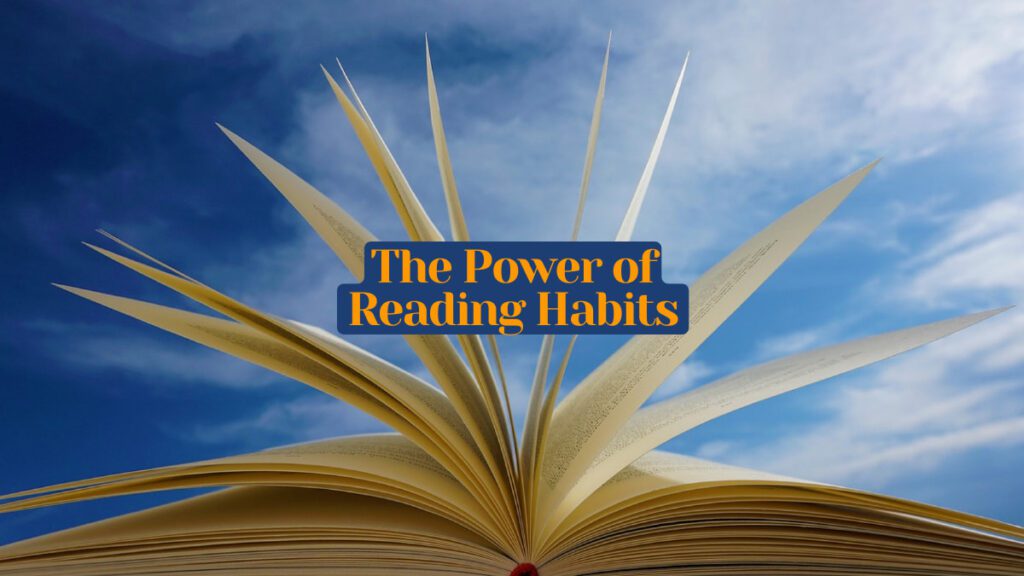 the power of reading habits