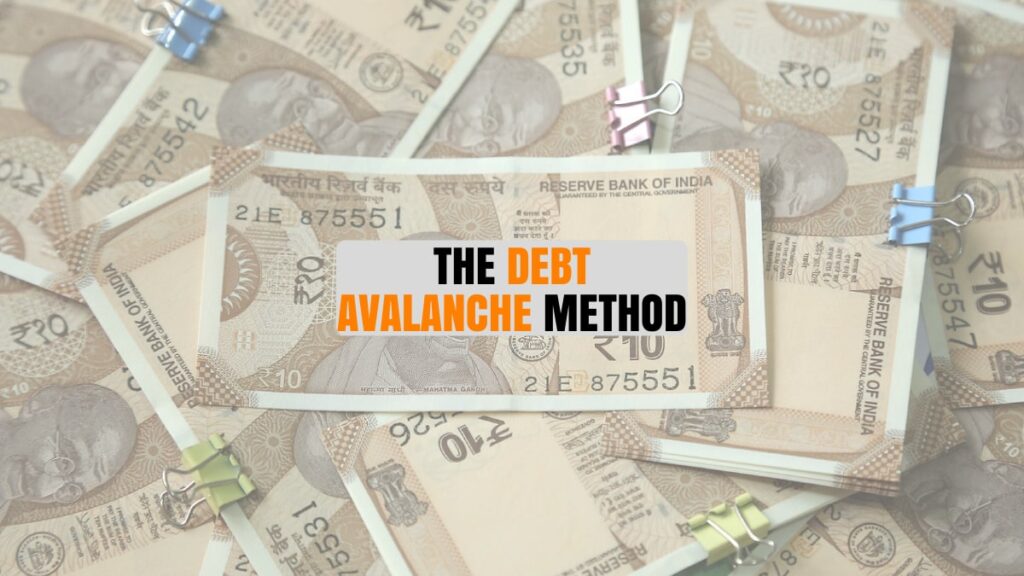The Debt Avalanche Method