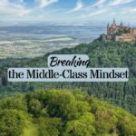 Breaking the Middle-Class Mindset