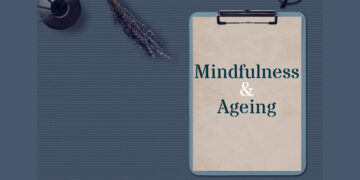 Mindfulness and Ageing