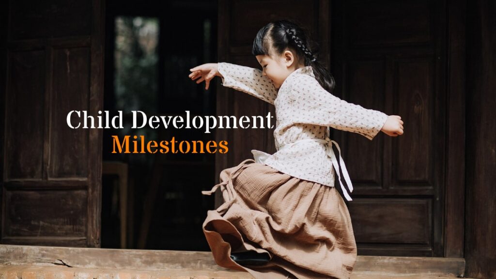 child development milestones