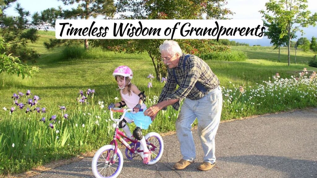 wisdom of grandparents