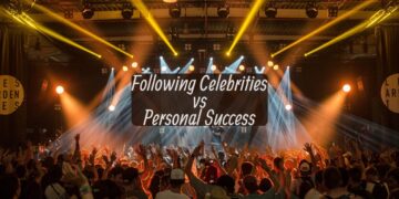 Following Celebrities vs Personal Success