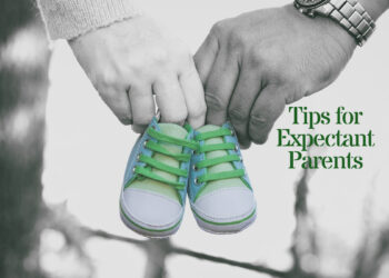 Tips for Expectant Parents