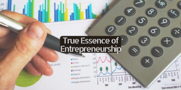 True Essence of Entrepreneurship