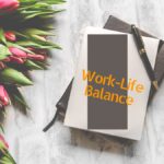 Work-Life Balance