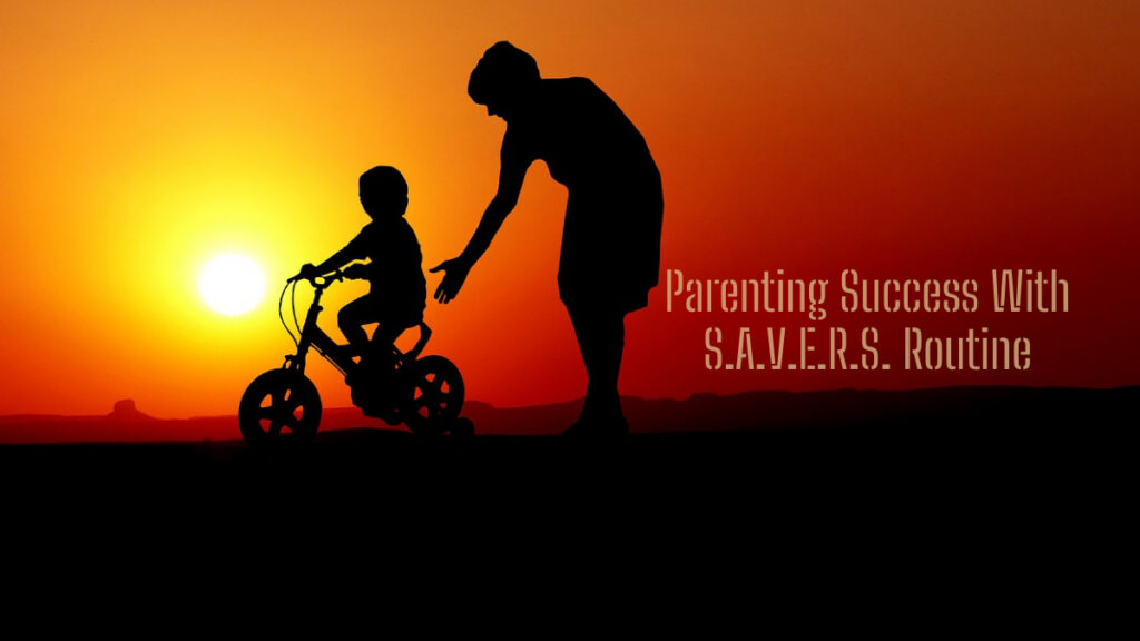 Parenting Success with morning routine