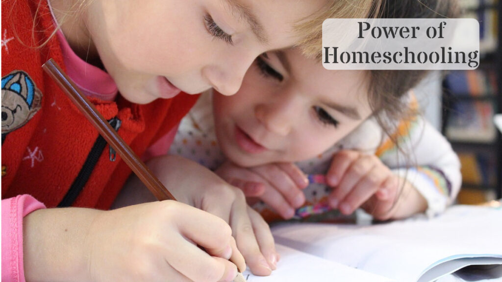 Power of Homeschooling