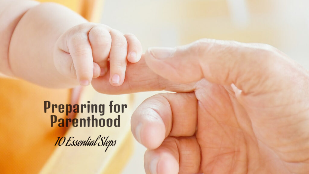 Preparing for Parenthood