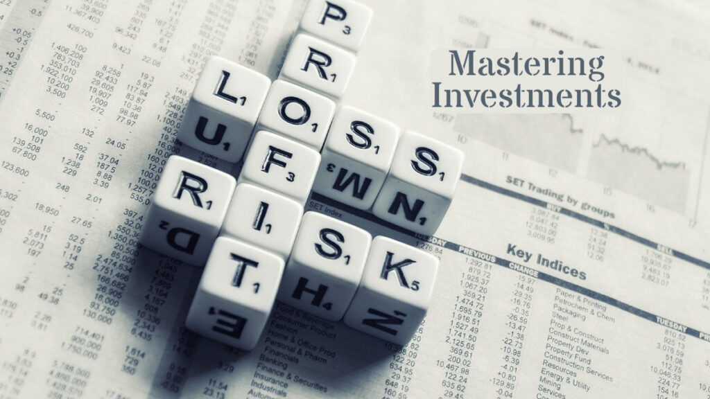 Mastering Investments