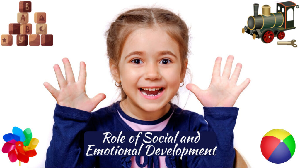 Role of Social and Emotional Development