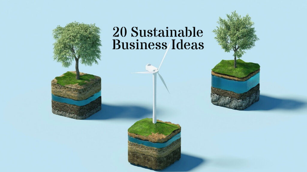 sustainable business ideas