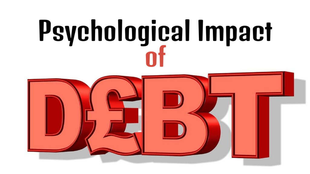 Psychological Impact of Debt