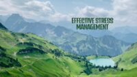 Effective Stress Management