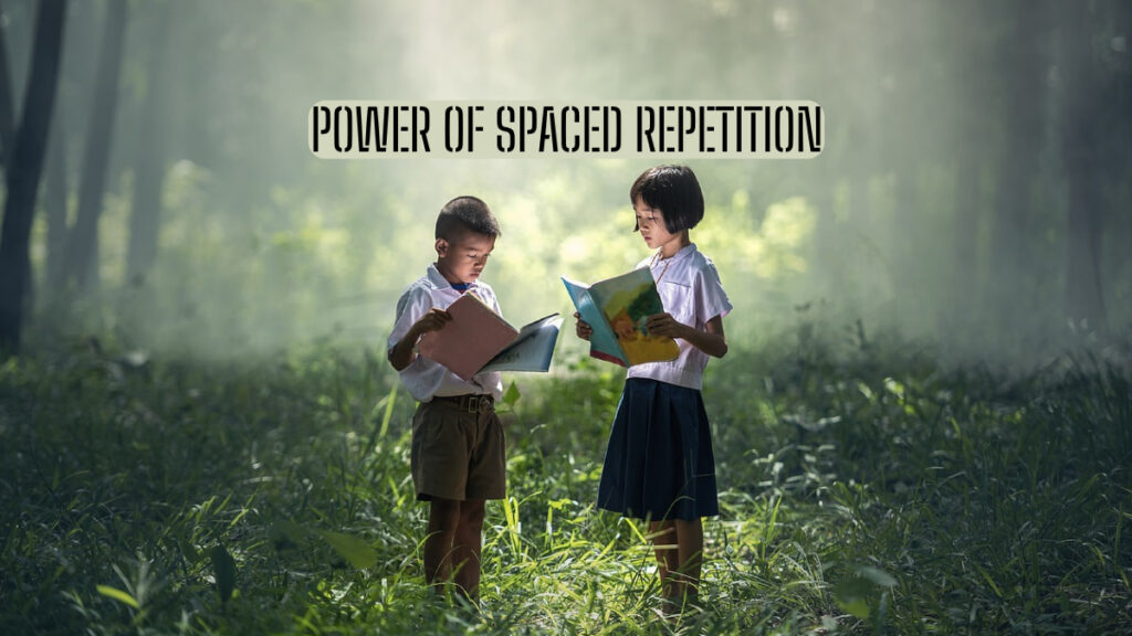 Power of Spaced Repetition