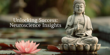 Unlocking Success - Neuroscience Insights