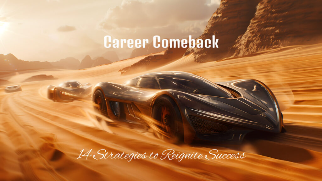 Career Comeback
