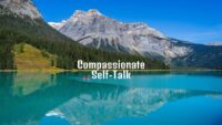 Compassionate Self-Talk