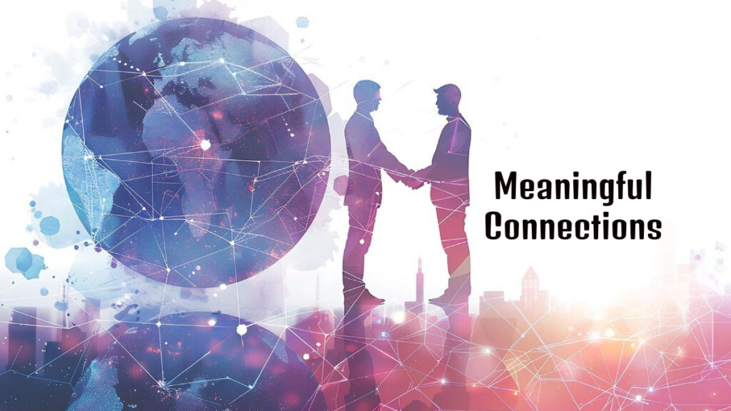 Meaningful Connections