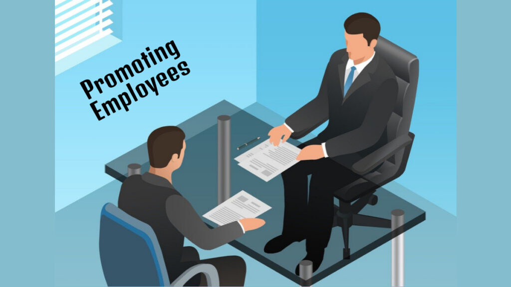 Promoting Employees