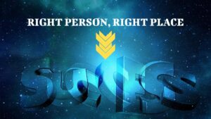 Right Person, Right Place