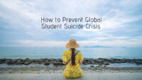 How to Prevent Global Student Suicide Crisis