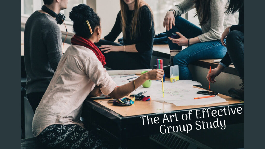 The Art of Effective Group Study
