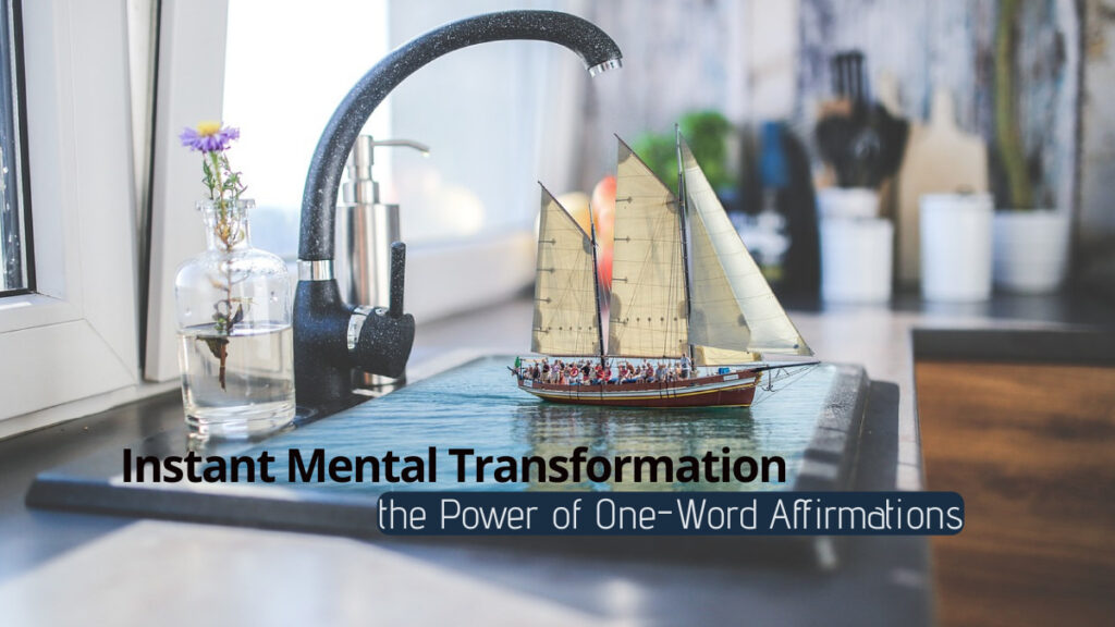 Power of One-Word Affirmations
