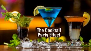 The Cocktail Party Effect