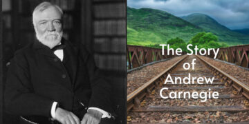 The Story of Andrew Carnegie