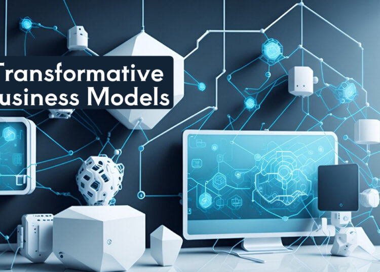 Transformative Business Models