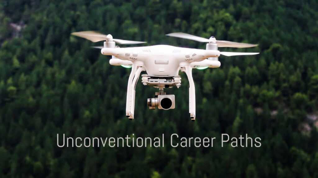 10 Unconventional Career Paths