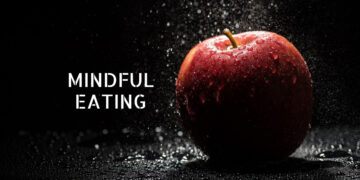 Mindful Eating