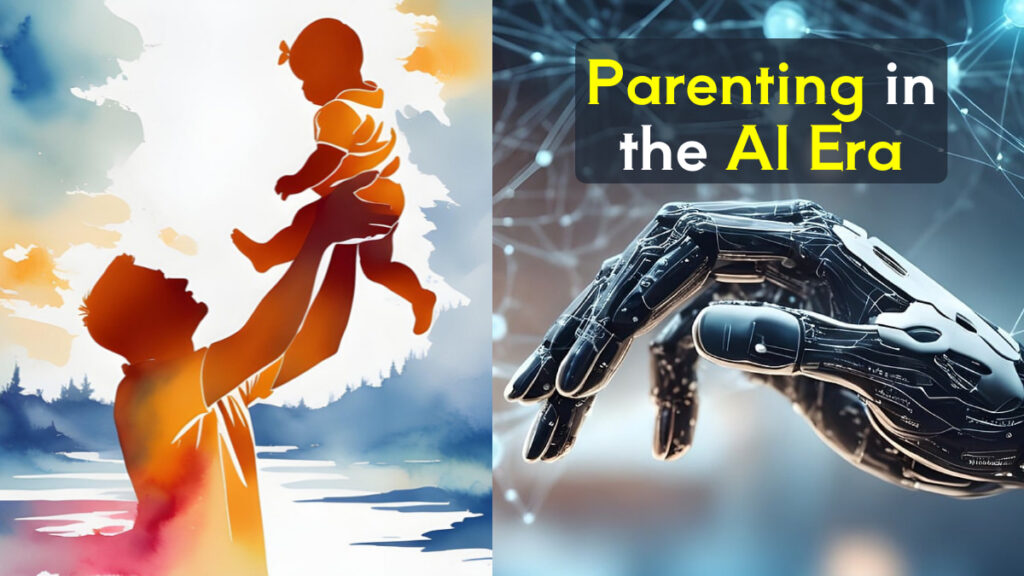 Parenting in the AI Era