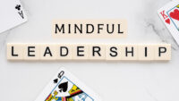 Mindful Leadership