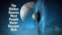The Hidden Reason Most People Never Become Rich