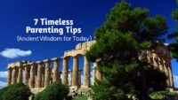 Timeless Parenting Tips