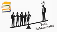 Toxic Subordinates