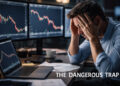 The Dangerous Trap
