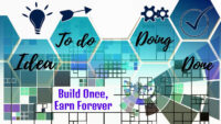 Build Once, Earn Forever