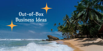 Out-of-Box Business Ideas