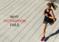 Why Motivation Fails